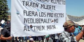 "Los megaproyectos traen muerte! Fuera los proyectos neoliberales! No al Tren Maya!". Imagen: Cortesía.